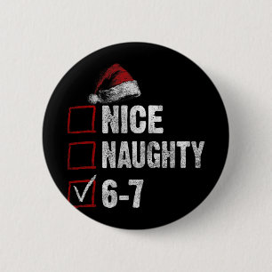 Badge Rond 5 Cm 67 Meme Mignon Mauvais 67 Drôle de Noël Garçons Fi