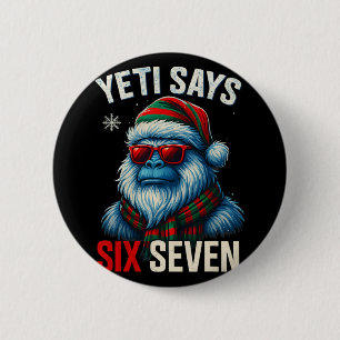 Badge Rond 5 Cm 67 Meme Noël Bigfoot Drôle Yeti Dit Six Sept