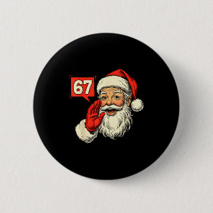 Badge Rond 5 Cm 67 Mème Six Sept Santa Noël Drôle Génération Z Alp