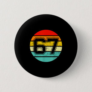 Badge Rond 5 Cm 67 Meme Six Seven 6 7 Mème Drôle Nombre Vintage
