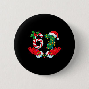 Badge Rond 5 Cm 67 Meme Six Seven Drôle de Noël Meme Argot Hommes 