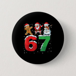 Badge Rond 5 Cm 67 Meme Six Seven Santa qui fait le dab 6 7 Noël d