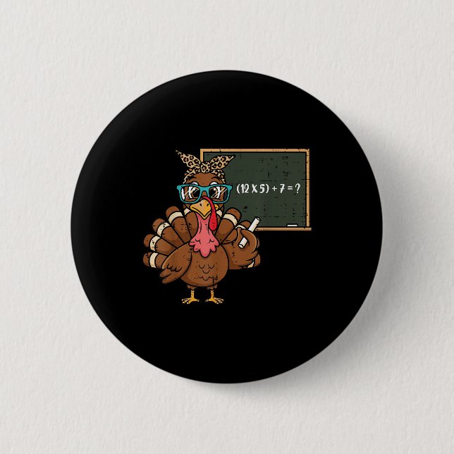 Badge Rond 5 Cm 67 Meme Thanksgiving Dinde Drôle 6 7 Enseignant Ho (Devant)