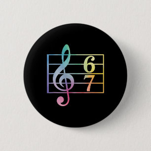 Badge Rond 5 Cm 67 Musique Mème Argot Six Sept Professeur de Musiq