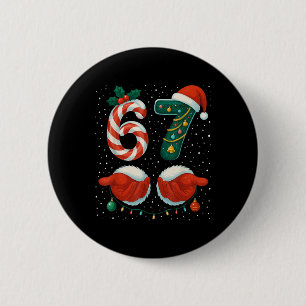 Badge Rond 5 Cm 67 Noël 6 7 Mème Pyjama Fête Gen Alpha Sl