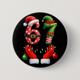 Badge Rond 5 Cm 67 Noël 6 7 Mème Pyjama Fête Gen Alpha Sl