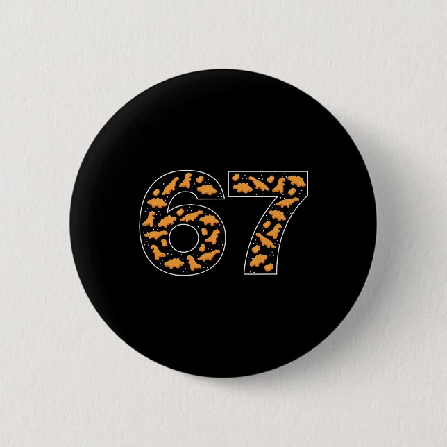 Badge Rond 5 Cm 67 nuggets de poulet Six Seven  (Devant)