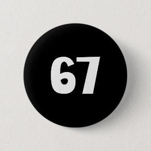 Badge Rond 5 Cm 67 Numéro Soixante-sept Mème Drôle Six Sept Corres