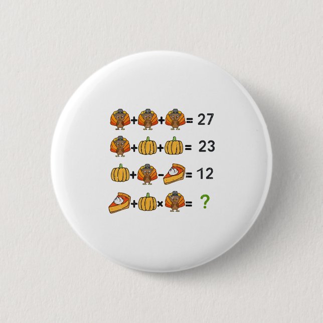 Badge Rond 5 Cm 67 Opération Ordre Prof de maths Thanksgiving Dind (Devant)
