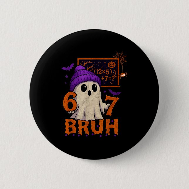 Badge Rond 5 Cm 67 Prof Halloween Fantôme Six Sept Mème Math Égal (Devant)