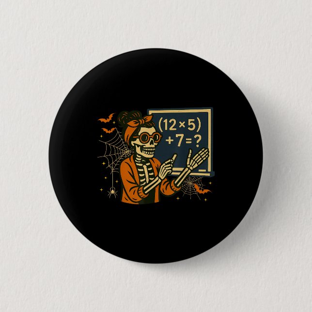 Badge Rond 5 Cm 67 Professeur Halloween Squelette Six Sept Mème Ma (Devant)
