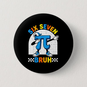 Badge Rond 5 Cm 67 six sept mème maths journée drôle prof de maths