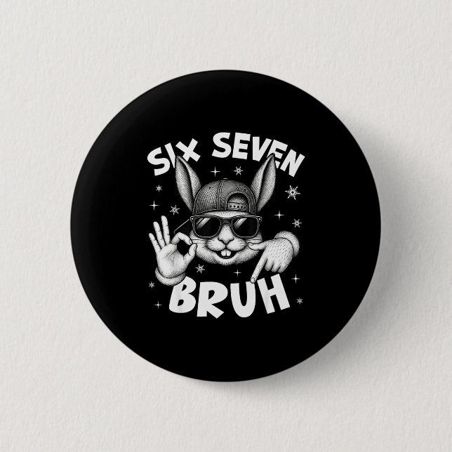 Badge Rond 5 Cm 67 Six Seven Bruh Cute Bunny Face With Sungles Eas (Devant)
