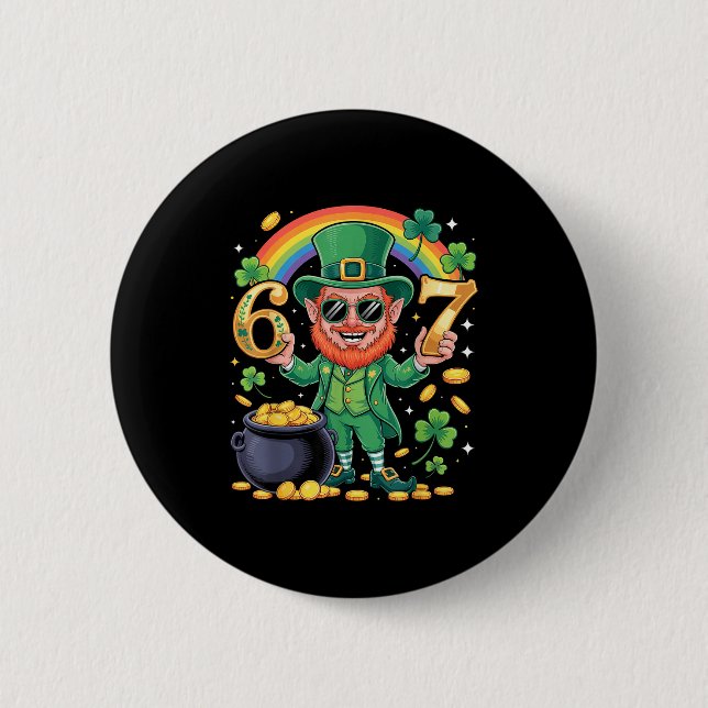 Badge Rond 5 Cm 67 Six Seven Drôle 6 7 Mème Saint-Patrick Leprec (Devant)