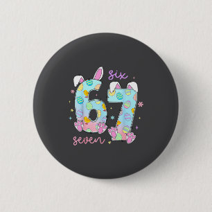 Badge Rond 5 Cm 67 Six Seven Lapin de Pâques pour Filles Enfants G