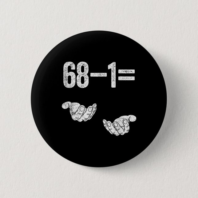 Badge Rond 5 Cm 67 Six Seven Mathématiques Mathématiques Équation  (Devant)