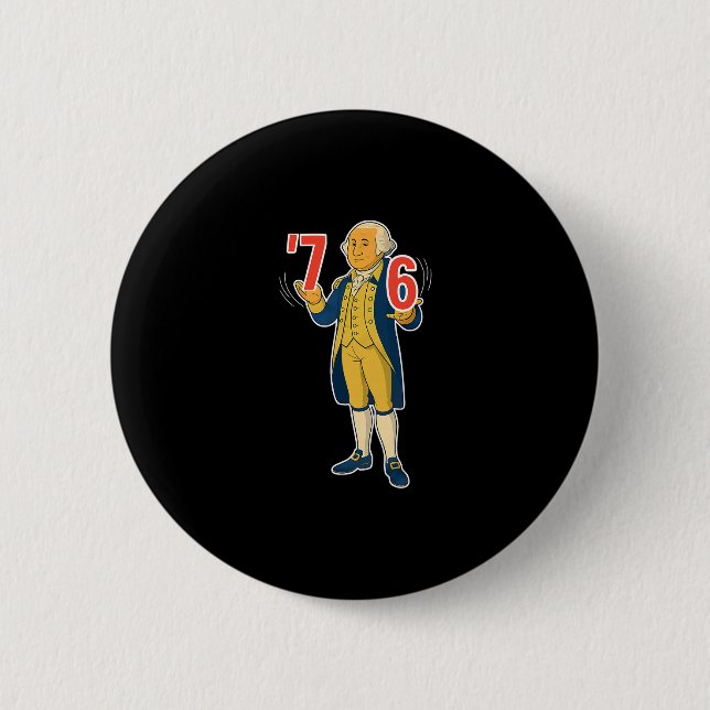 Badge Rond 5 Cm 67 Six Seven Mème drôle de George Washington  (Devant)
