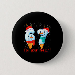 Badge Rond 5 Cm 67 Six Seven Pour Votre Memes de Noël Enfants 