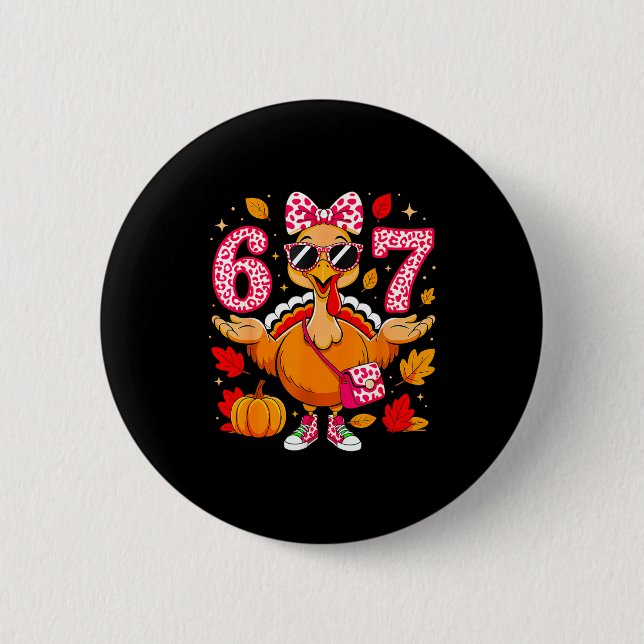 Badge Rond 5 Cm 67 Thanksgiving Funny Turkey Thanksgiving 67 Turke (Devant)