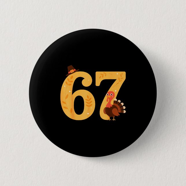 Badge Rond 5 Cm 67 Thanksgiving Turkey 67 Meme Thanksgiving  (Devant)