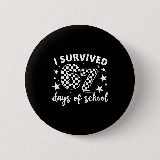 Badge Rond 5 Cm 67th Day Of School Teacher Students Kids 6 7 Meme  (Devant)