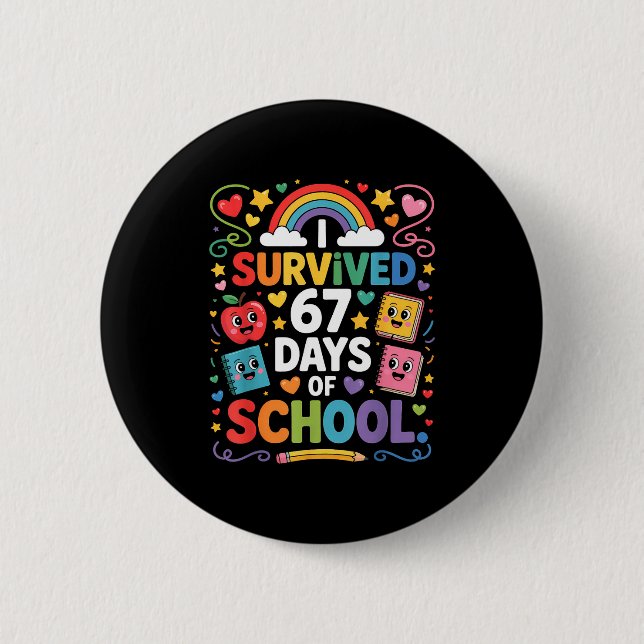 Badge Rond 5 Cm 67th Day Rainbow Teacher I Survived 67 Days Of Sch (Devant)