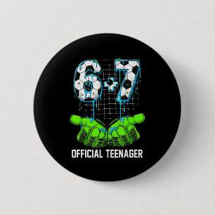 Badge Rond 5 Cm 6+7 = 13 ans garçons filles adolescent 13e anniver
