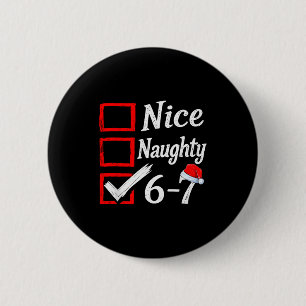 Badge Rond 5 Cm 6-7 Meme Drôle Cadeau Noël 67 Cerveau Pourri