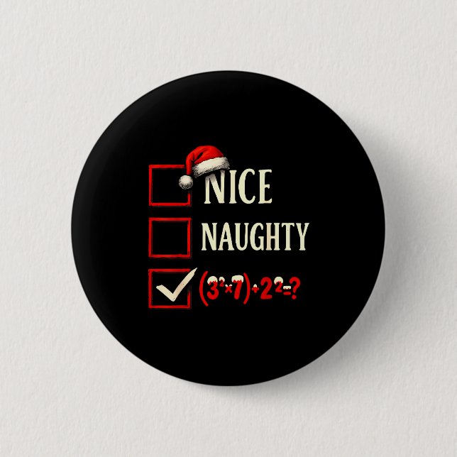 Badge Rond 5 Cm 6-7 Meme Nice Naughty 67 Christmas Brain Rot Funny (Devant)