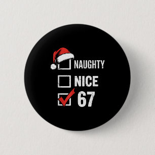 Badge Rond 5 Cm 6-7 Mème Noël méchant gentil 67 Six Sept Drôle