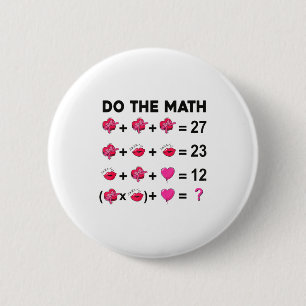 Badge Rond 5 Cm 6 7 Mème Six Sept Faites Le Calcul Prof De Saint-V