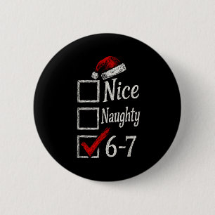 Badge Rond 5 Cm 6-7 Meme Sympa Sale 67 Noël Cerveau Pourri Drôle