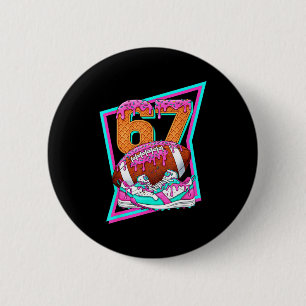 Badge Rond 5 Cm 6 7 Six Seven Mème Football Américain Drip Numéro