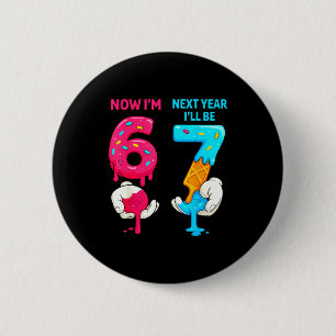 Badge Rond 5 Cm 6 l'année prochaine aura 7 ans anniversaire six se