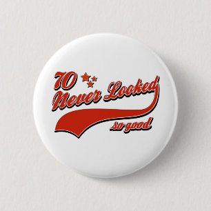 Badge Rond 5 Cm 70 non jamais regardés si bons