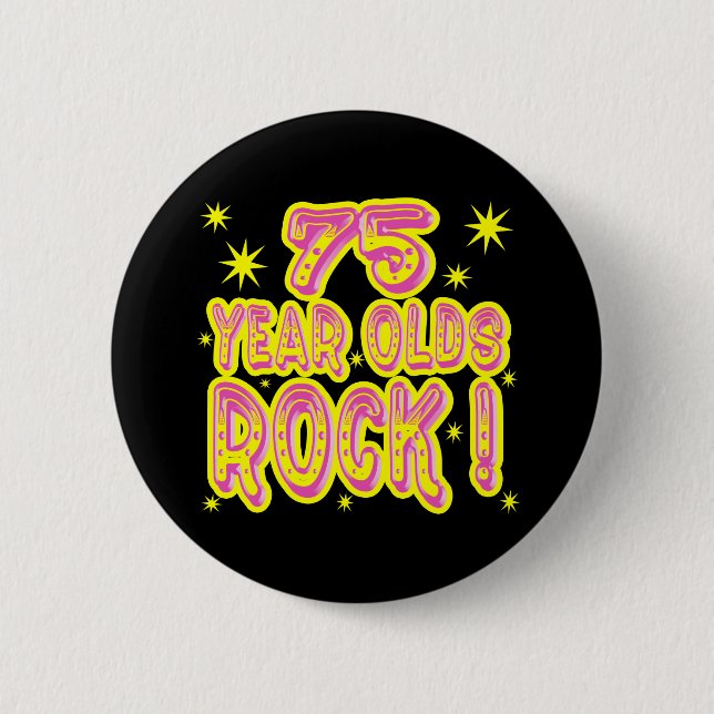 Badge Rond 5 Cm 75 ans de roche ! Bouton (rose) (Devant)