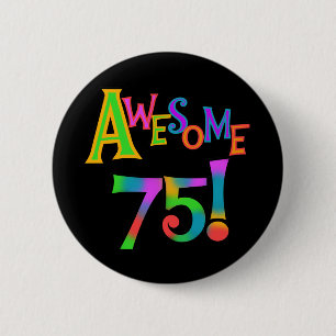 Badge Rond 5 Cm 75 T-shirts et cadeaux impressionnants