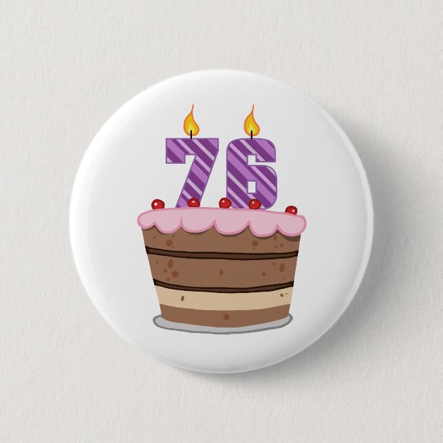 Badge Rond 5 Cm 76 ans sur le gâteau d'anniversaire (Devant)