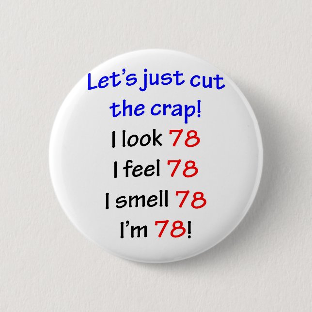 Badge Rond 5 Cm 78 coupons la merde (Devant)