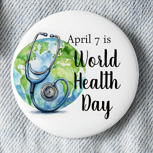 Badge Rond 5 Cm 7 avril Journée mondiale de la santé Globe Stethos