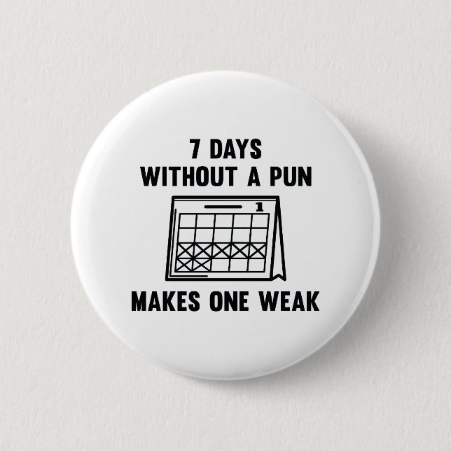 Badge Rond 5 Cm 7 Jours Sans Jeu (Devant)