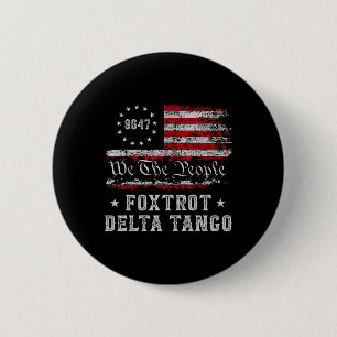 Badge Rond 5 Cm 8647 Anti Trump Foxtrots Deltas Tangos Impeach 47