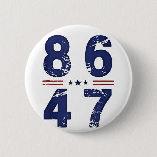 Badge Rond 5 Cm 86 47 Anti Trump 8647 Style Vintage rétro