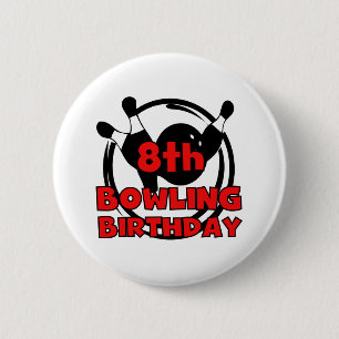 Badge Rond 5 Cm 8ème Anniversaire de bowling