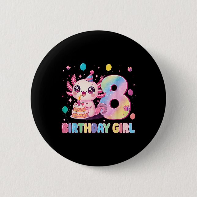 Badge Rond 5 Cm 8th Birthday Girl Cute Axolotl 8 Years Old Birthda (Devant)