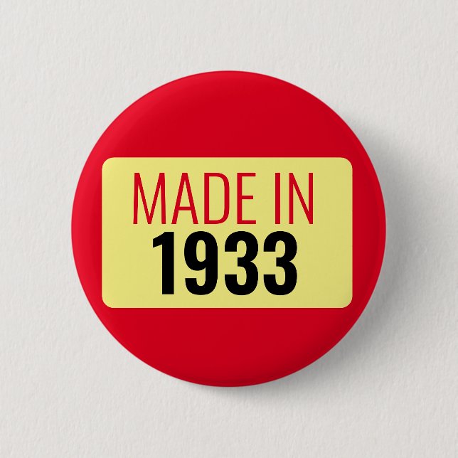 Badge Rond 5 Cm 90e anniversaire en 1933 90 ans (Devant)