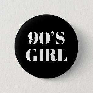 Badge Rond 5 Cm 90's Girl