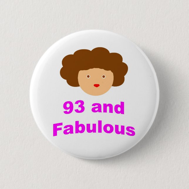 Badge Rond 5 Cm 93 et fabuleux ! (Devant)
