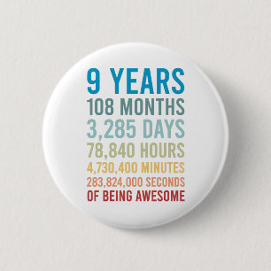 Badge Rond 5 Cm 9 Ans 108 Mois 3285 Jour Être Un Anniversaire Mag