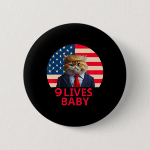 Badge Rond 5 Cm 9 Lives Baby Cat Trump 2024 Gagner Victory Winner 